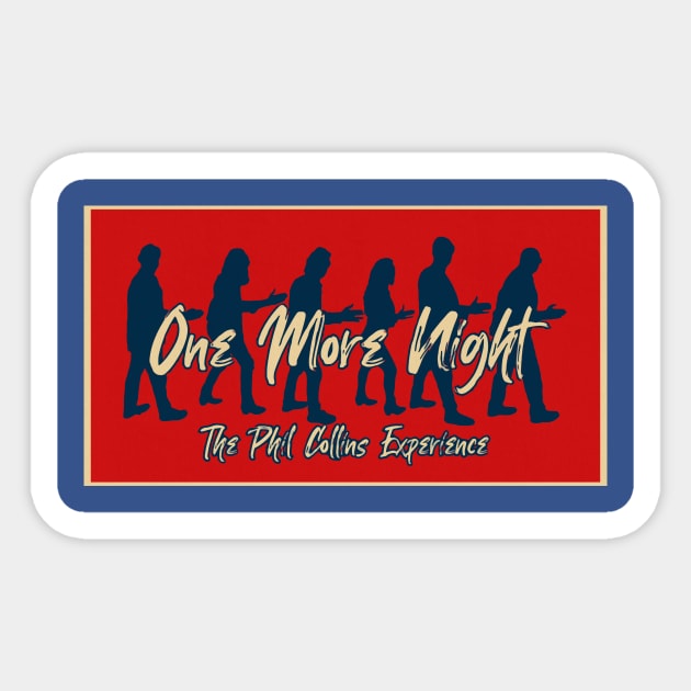 One More Night - Red Sticker by Trubbled Tees